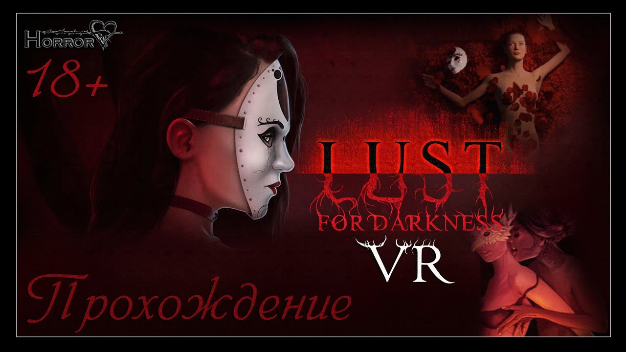 Обзор игры lust for darkness: exploring the depths of human desire