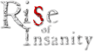 Rise of insanity обзор